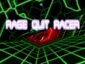 խաղ Rage Quit Racer