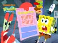 խաղ SpongeBob SquarePants SpongeBob You're Fired