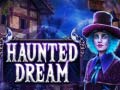խաղ Haunted Dream