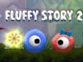խաղ Fluffy Story 2