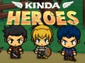 խաղ Kinda Heroes