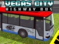 խաղ Vegas city Highway Bus