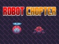 խաղ Robot Chopter