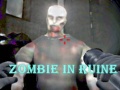 խաղ Zombie In Ruine
