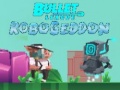 խաղ Bullet League Robogeddon