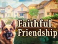 խաղ Faithful Friendship