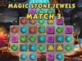խաղ Magic Stone Jewels Match 3