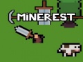 խաղ Minerest