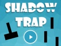 խաղ Shadow Trap