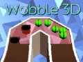 խաղ Wooble 3D