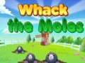 խաղ Whack the Moles