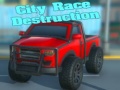 խաղ City Race Destruction
