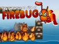 խաղ The Unfortunate Life of Firebug 