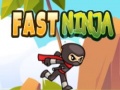 խաղ Fast Ninja