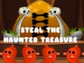 խաղ Steal The Haunted Treasure