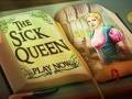 խաղ The Sick Queen
