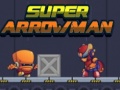 խաղ Super Arrowman