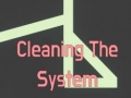 խաղ Cleaning The System