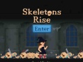 խաղ Skeletons Rise