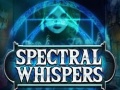 խաղ Spectral Whispers