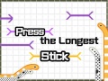 խաղ Press The Longest Stick