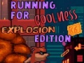 խաղ Running for Coolness Explosion Edition