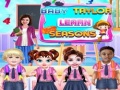 խաղ Baby Taylor Learn Seasons