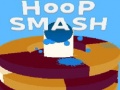 խաղ Hoop Smash‏