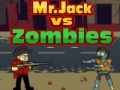 խաղ Mr.Jack vs Zombies