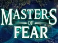 խաղ Masters of fear