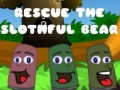 խաղ Rescue The Slothful Bear