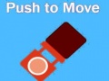խաղ Push To Move