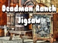 խաղ Deadman Ranch Jigsaw