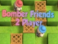 խաղ Bomber Friends 2 Player