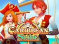 խաղ Caribbean Slide