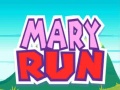 խաղ Mary Run