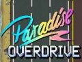 խաղ Paradise Overdrive