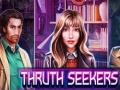 խաղ Truth Seekers