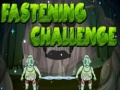 խաղ Fastening Challenge