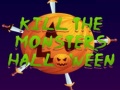 խաղ Kill The Monsters Halloween