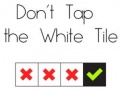խաղ Don't Tap The White Tile
