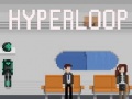 խաղ Hyperloop