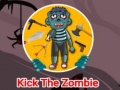 խաղ Kick The Zombie