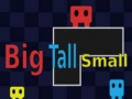 խաղ Big Tall Small 