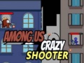 խաղ Among Us Crazy Shooter