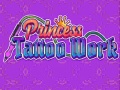 խաղ Princess Tattoo Work
