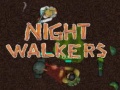 խաղ Night walkers