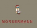 խաղ Mörsermann