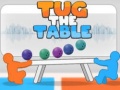 խաղ Tug The Table Original