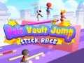 խաղ Pole Vault Jump Stick Race